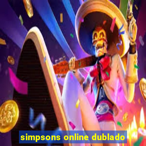 simpsons online dublado